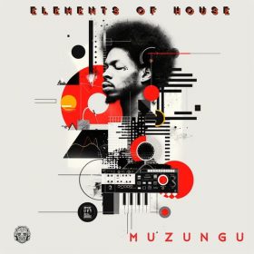 Muzungu - Elements Of House [Merecumbe Recordings]