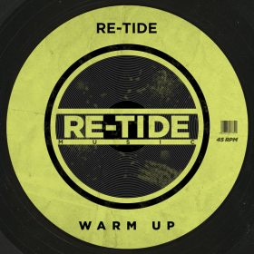 Re-Tide - Warm Up [Re-Tide Music]