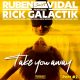 Ruben Vidal, Rick Galactik - Take you away Part 2 [Sugar Groove]