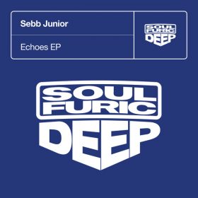 Sebb Junior - Echoes EP [Soulfuric Deep]