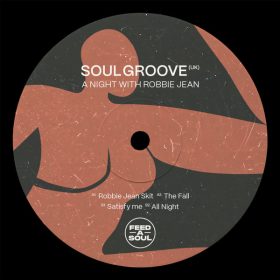 Soul Groove (UK) - A Night With Robbie Jean [Feedasoul Records]