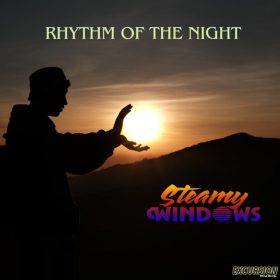 Steamy Windows - Rhythm Of The Night [Excursion Music]