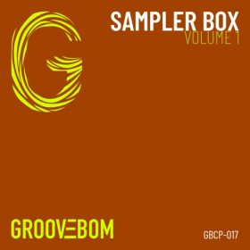 Various Artists - Sampler Box - Volume 1 [Groovebom Records]