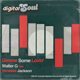 Walter G, Venessa Jackson - Gimme Some Lovin [Digitalsoul]