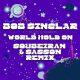 Bob Sinclar, Steve Edwards, Sasson, Soubeiran - World Hold On (Soubeiran & Sasson Remix) [Yellow Productions]