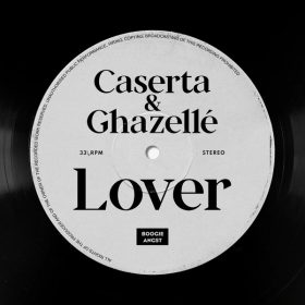 Caserta, Ghazelle - Lover [Boogie Angst]