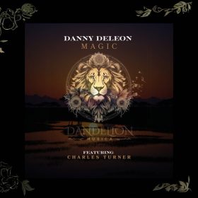 Danny Deleon - Magic [DanDeLion Musica]