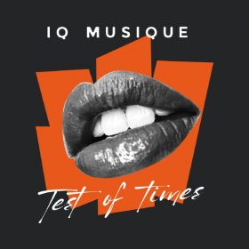 IQ Musique - Test Of Times [Blu Lace Music]