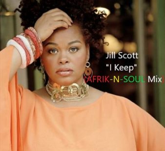 Jill Scott - I Keep (Afrik-N-Soul Mix) [bandcamp]