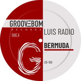 Luis Radio - Bermuda [Groovebom Records]