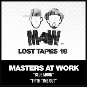 Masters At Work - MAW Lost Tapes 18 [MAW Records]