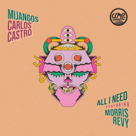 Mijangos, Carlos Castro, Morris Revy - All I Need [United Music Records]