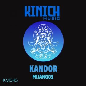 Mijangos - Kandor [KINICH music]