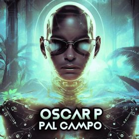 Oscar P - Pal Campo (Remixes) [Open Bar Music]