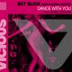 Sgt Slick, Karina Chavez, Jarc - Dance With You [Vicious]