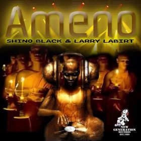 Shino Blackk, Larry La Birt - Ameno [New Generation Records]