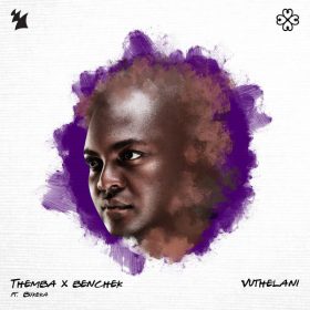 Themba, Benchek, Bukeka - Vuthelani [Armada Music]