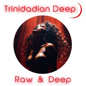 Trinidadian Deep - Raw And Deep [noctu recordings]