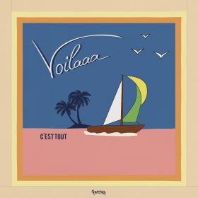 Voilaaa - C'est tout [Favorite Recordings]