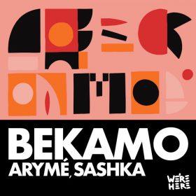 ARYME, Sashka - Bekamo [We're Here]