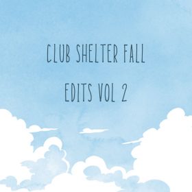 Access Records - Club Shelter Fall Edits Vol. 2 [bandcamp]