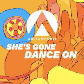 Audiowhores - She's Gone Dance On [bandcamp]