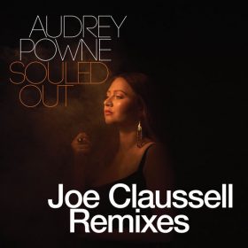 Audrey Powne - Souled Out Remixes [BBE]