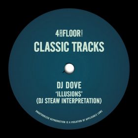 DJ Dove - Illusions [4 To The Floor Records]