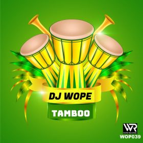 DJ Wope - Tamboo [Wope Records]