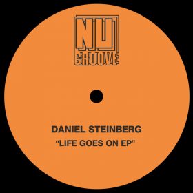 Daniel Steinberg - Life Goes On EP [Nu Groove Records]