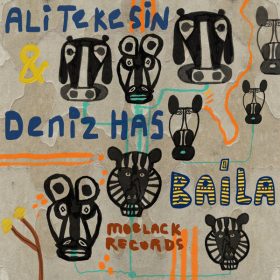 Deniz Has, Ali Tekesin - Baila [MoBlack Records]