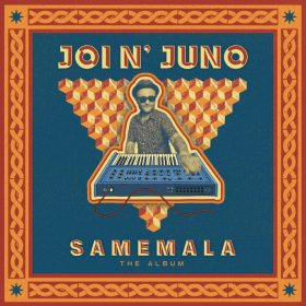 Joi N Juno - Samemala [Canopy]