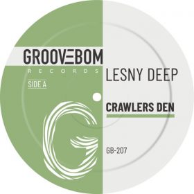 Lesny Deep - Crawlers Den [Groovebom Records]