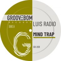 Luis Radio - Mind Trap [Groovebom Records]