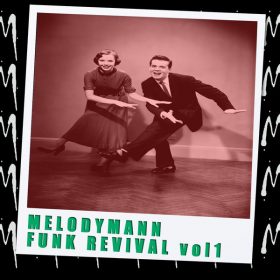 Melodymann - Melodymann Funk Classics Revival [Melodymathics]