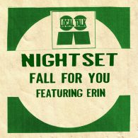 Nightset, Erin - Fall For You [Local Talk]