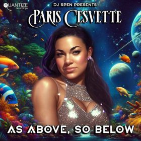 Paris Cesvette - As Above, So Below [Quantize Recordings]