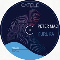 Peter Mac - Kuruka [CATELE RECORDINGS]