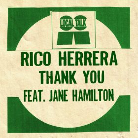 Rico Herrera - Thank You [Local Talk]