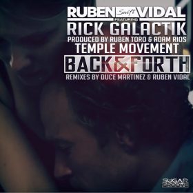 Ruben Vidal, Rick Galactik - Back and Forth [Sugar Groove]