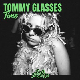 Tommy Glasses - Time [Fool's Paradise]