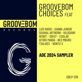 Various - Groovebom Choices - ADE 2024 Sampler [Groovebom Records]