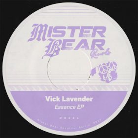 Vick Lavender - Essance EP [Mister Bear Records]