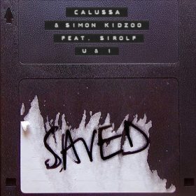 Calussa, Simon Kidzoo, Sirolf (NL) - U & I [Saved Records]