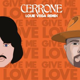 Cerrone - Give Me Love (Louie Vega Remix) [Malligator Productions]