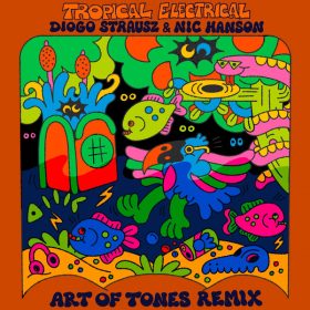 Diogo Strausz, Nic Hanson - Tropical Electrical (Art Of Tones Remix) [Boogie Angst]