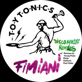 Fimiani - Disco Music (Young Pulse Remix Extended Version) [Toy Tonics]