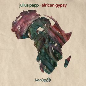 Julius Papp - African Gypsy [NeoDisco Music]