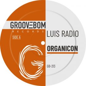 Luis Radio - Organicon [Groovebom Records]