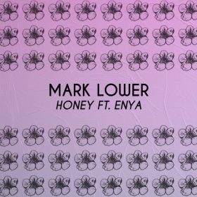 Mark Lower feat. Enya - Honey [Sakura Music]